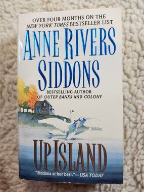 Anne Rivers Siddons Up Island Paperback 1998 Fiction Marthas Vineyard Novel